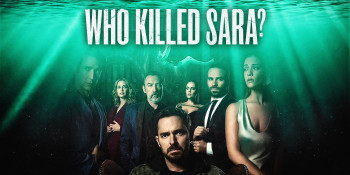 Ai Đã Giết Sara? (Phần 1) - Who Killed Sara? (Season 1)