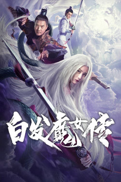 Bạch Phát Ma Nữ Truyện - White Haired Devil Lady (2020)