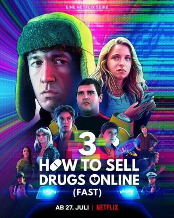 Cách buôn thuốc trên mạng (Nhanh chóng) (Phần 3) - How to Sell Drugs Online (Fast) (Season 3) (2019)