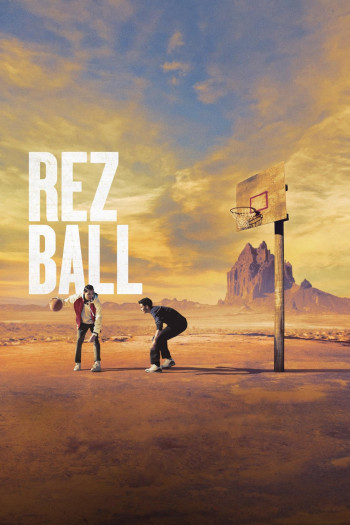 Chuska: Những Chiến Binh Bóng Rổ - Rez Ball (2024)