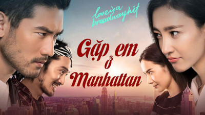 Gặp Em Ở Manhattan - Love is a Broadway Hit