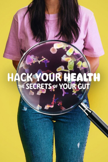 Vì Sức Khỏe: Bí Quyết Khoa Học Và Ăn Uống - Hack Your Health: The Secrets of Your Gut
