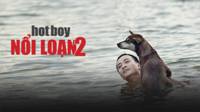 Hotboy Nổi Loạn 2 - Hotboy Nổi Loạn 2