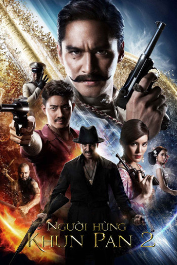 Người Hùng Khun Pan 2 - Khun Pan 2 (2018)