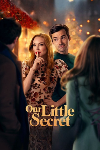 Bí Mật Nhỏ Của Chúng Ta - Our Little Secret (2024)