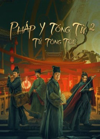 Pháp Y Tống Từ 2: Tứ Tông Tội - Work in Vain Song Ci (2021)